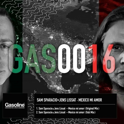 Sam Sparacio, Jens Lissat - Mexico Mi Amor [GAS016]